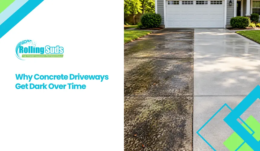 Why Concrete Driveways Get Dark Over Time
